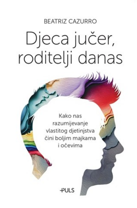 Djeca jučer roditelji danas