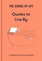 Quotes to live by