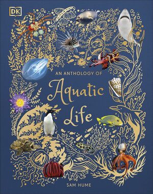 An anthology of aquatic life