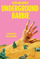 Underground barbie