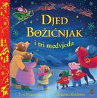 Djed božićnjak i tri medvjeda
