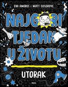 Najgori tjedan u životu utorak