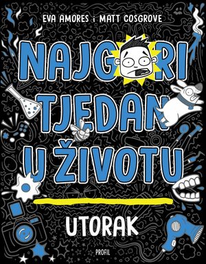 Najgori tjedan u životu utorak