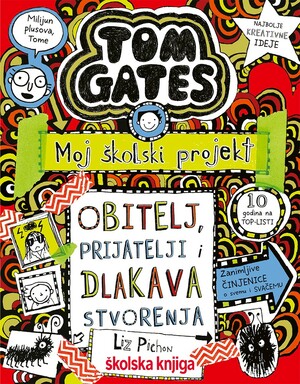 Tom gates obitelj prijatelji i dlakava stvorenja 12 knjiga