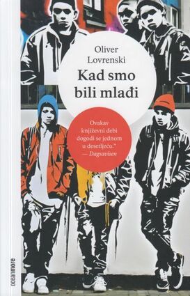 Kad smo bili mlađi
