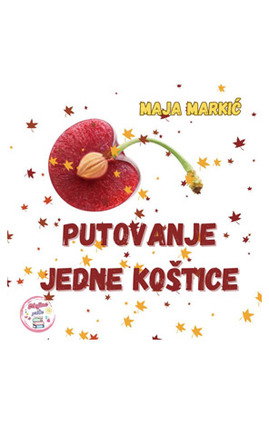 Putovanje jedne koštice