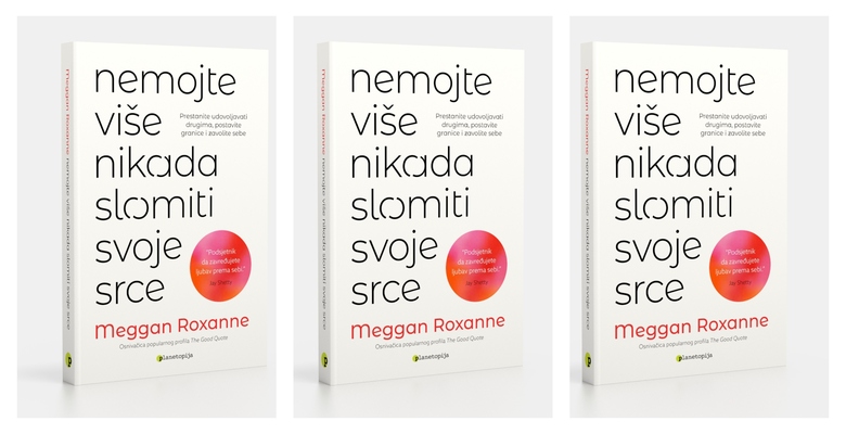 Nemojte više nikada slomiti svoje srce