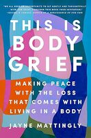 This is body grief