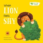 When lion feels shy