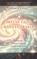 Drevne tajne manifestiranja