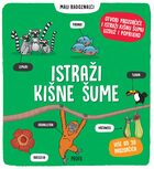 Istraži kišne šume mali radoznalci
