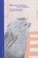 Jedan dan u životu foke marisol