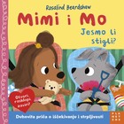 Mimi i mo jesmo li stigli