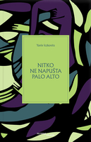 Nitko ne napušta palo alto