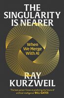 The singularity is nearer