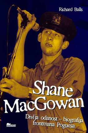 Shane macgowan divlja odanost