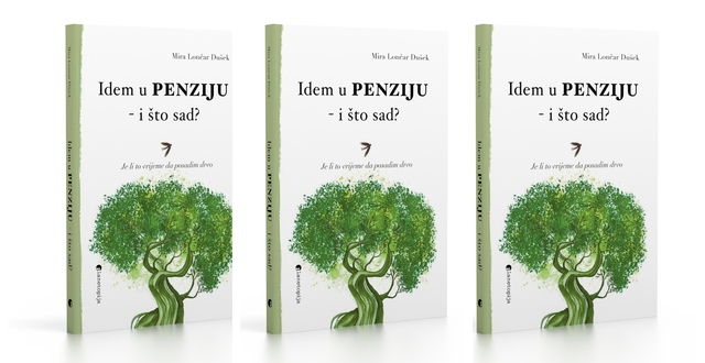 Idem u penziju i što sad