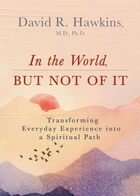 In the world but not of it