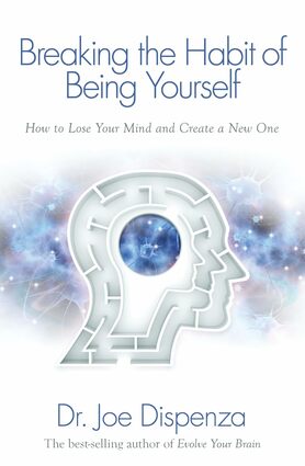 Breaking the habit of being yourself