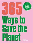 365 ways to save the planet