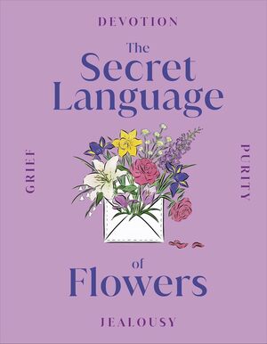 The secret language of flowers