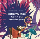 Detektiv pauk 2 tko to u šumi čudovište glumi