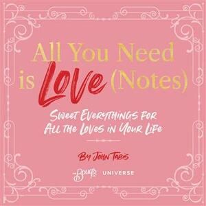 All you need is love