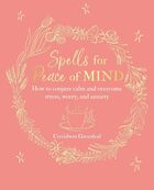 Spells for peace of mind