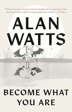 Become what you are
