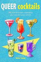 Queer cocktails