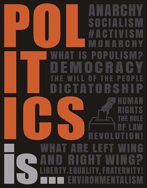 Politics is