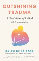 Outshining trauma