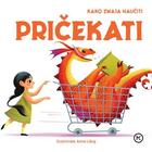 Kako zmaja naučiti pričekati