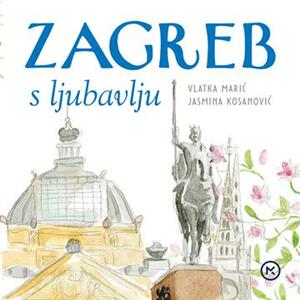 Zagreb s ljubavlju