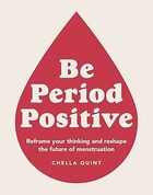 Be period positive