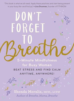 Don't forget to breathe