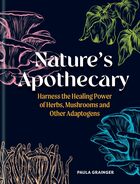 Natures apothecary