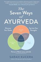 Seven ways of ayurveda