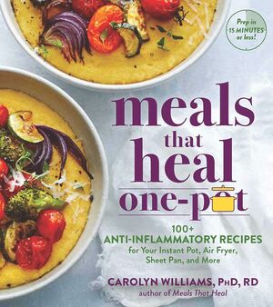 Meals that heal one pot