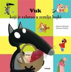 Vuk koji je zalutao u zemlju bajki