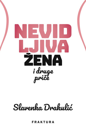 Nevidljiva žena i druge priče
