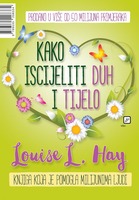 Kako iscijeliti duh i tijelo reprint