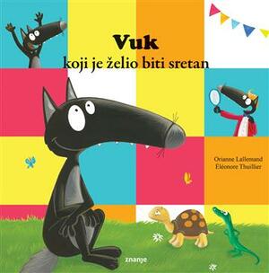 Vuk koji je želio biti sretan