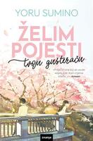 Želim pojesti tvoju gušteraču