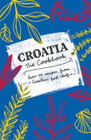 Croatia the cookbook