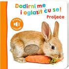 Dodirni me i oglasit ću se proljeće