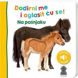 Dodirni me i oglasit ću se na pašnjaku