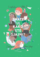 Znate li kako ste sjajni
