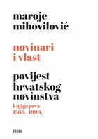 Novinari i vlast knjiga prva 1566. 1990