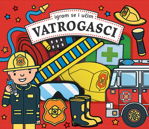 Igram se i učim vatrogasci